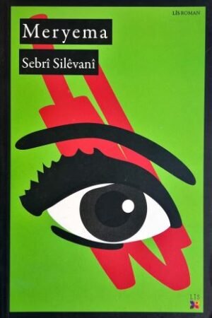 Meryema - Sebrî Silêvanî - pirtûkên kurdî - roman