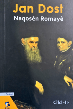 Naqosên Romayê - Jan Dost - pirtûkên kurdî