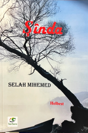 Şînda - Selah Mihemed - pirtûkên kurdî - helbest