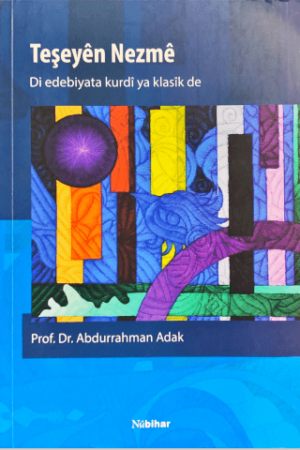 Teşeyên Nezmî - Abdurrahman Adak - Pirtûkên Kurdî