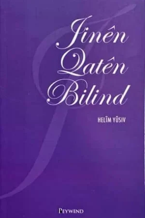 jinên Qatên Bilind - Helîm Yûsiv - Pirtûkên Kurdî