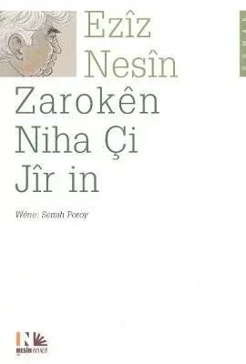 Zarokên niha çi jîr in - Ezîz Nesîn - pirtûkên kurdî